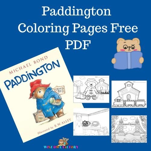 Paddington coloring pages instant download free â wise owl factory