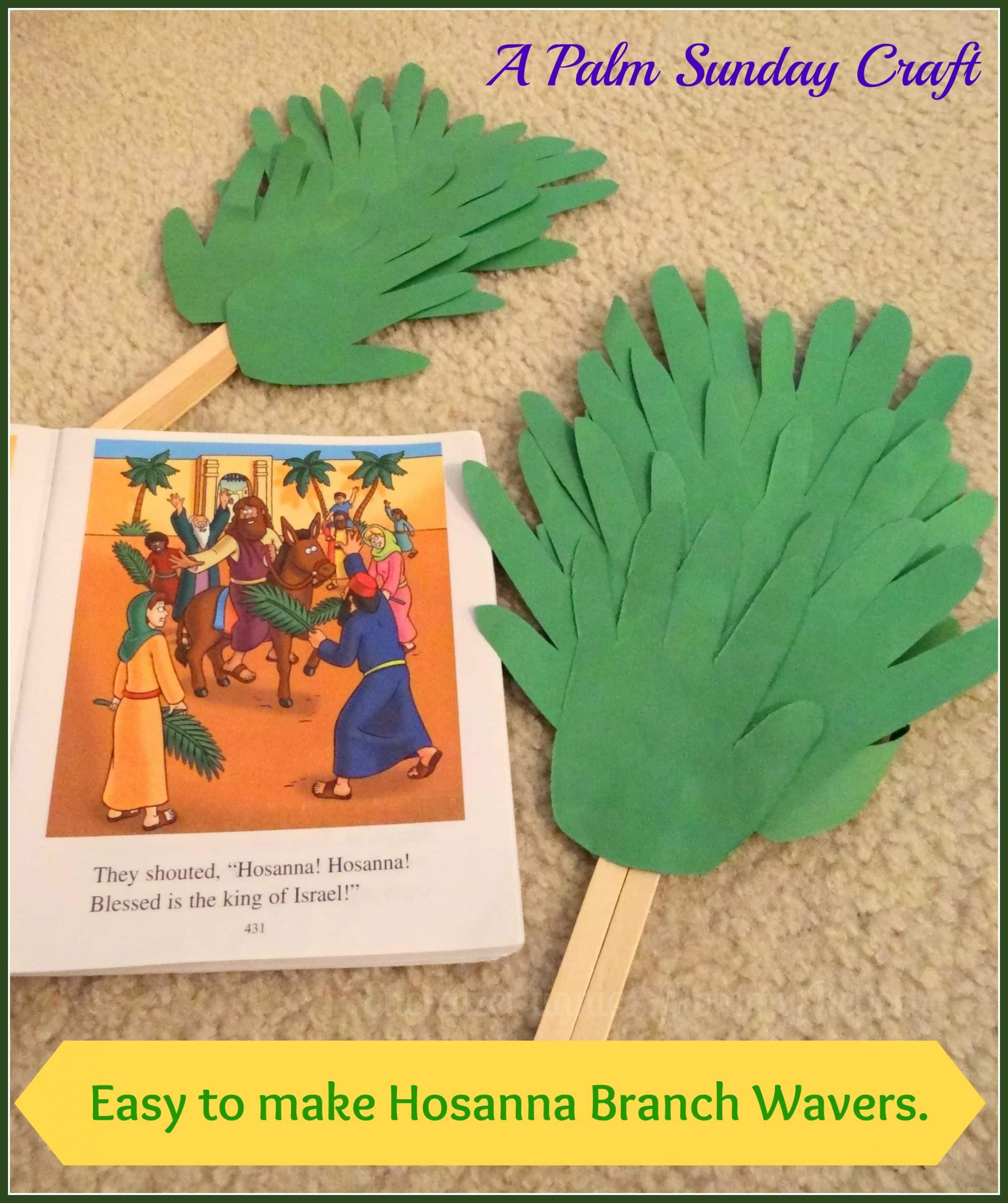 An easy palm sunday craft for kids hosanna branch wavers