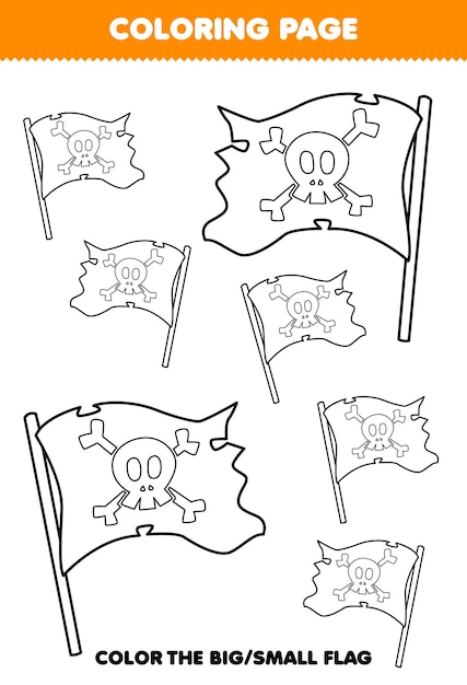 Premium vector education game for children coloring page big or small picture of cute cartoon flag line art printable pirate worksheet