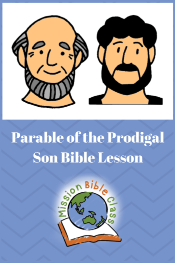 Parable of a prodigal son â mission bible class