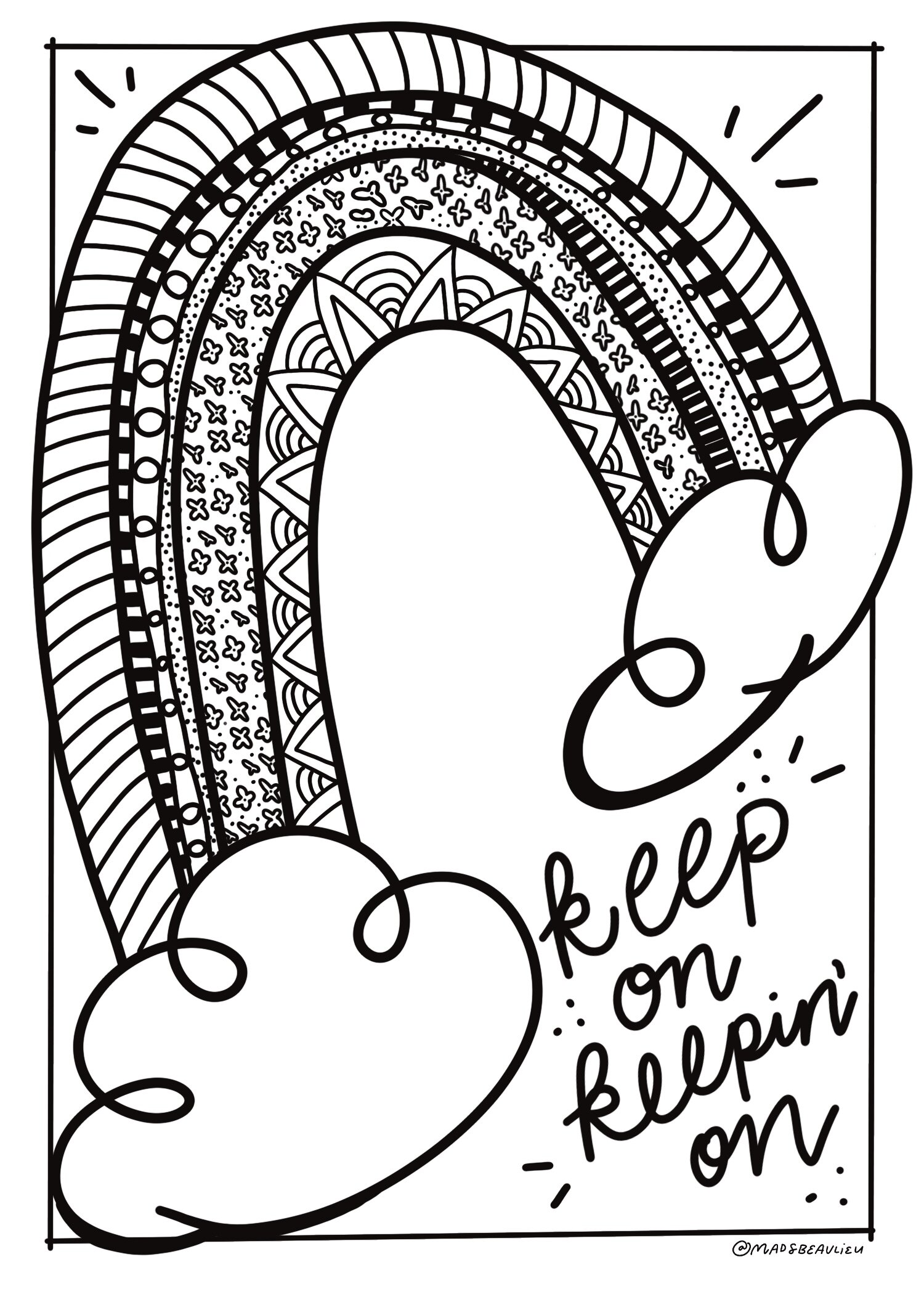 Keep on keepin on a rainbow coloring printable â beau paper co