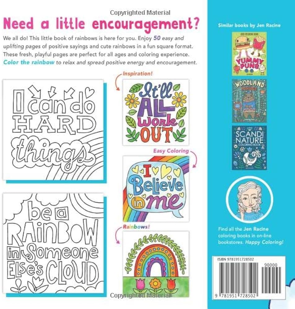 The encouraging rainbow coloring book an uplifting little book of rainbows and inspirational quotes racine jen books