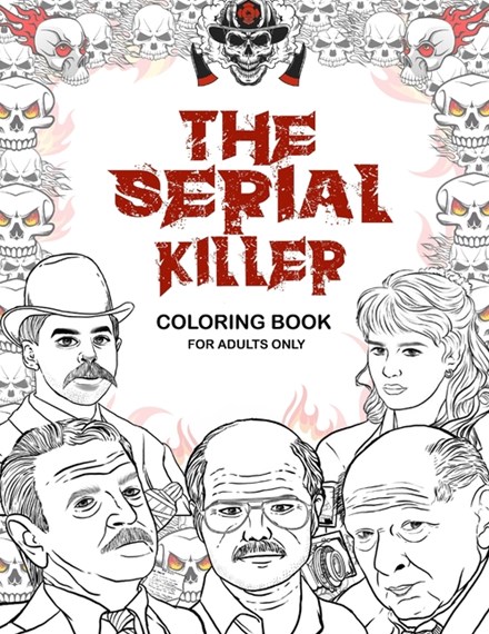 The serial killer coloring book by m kenny press