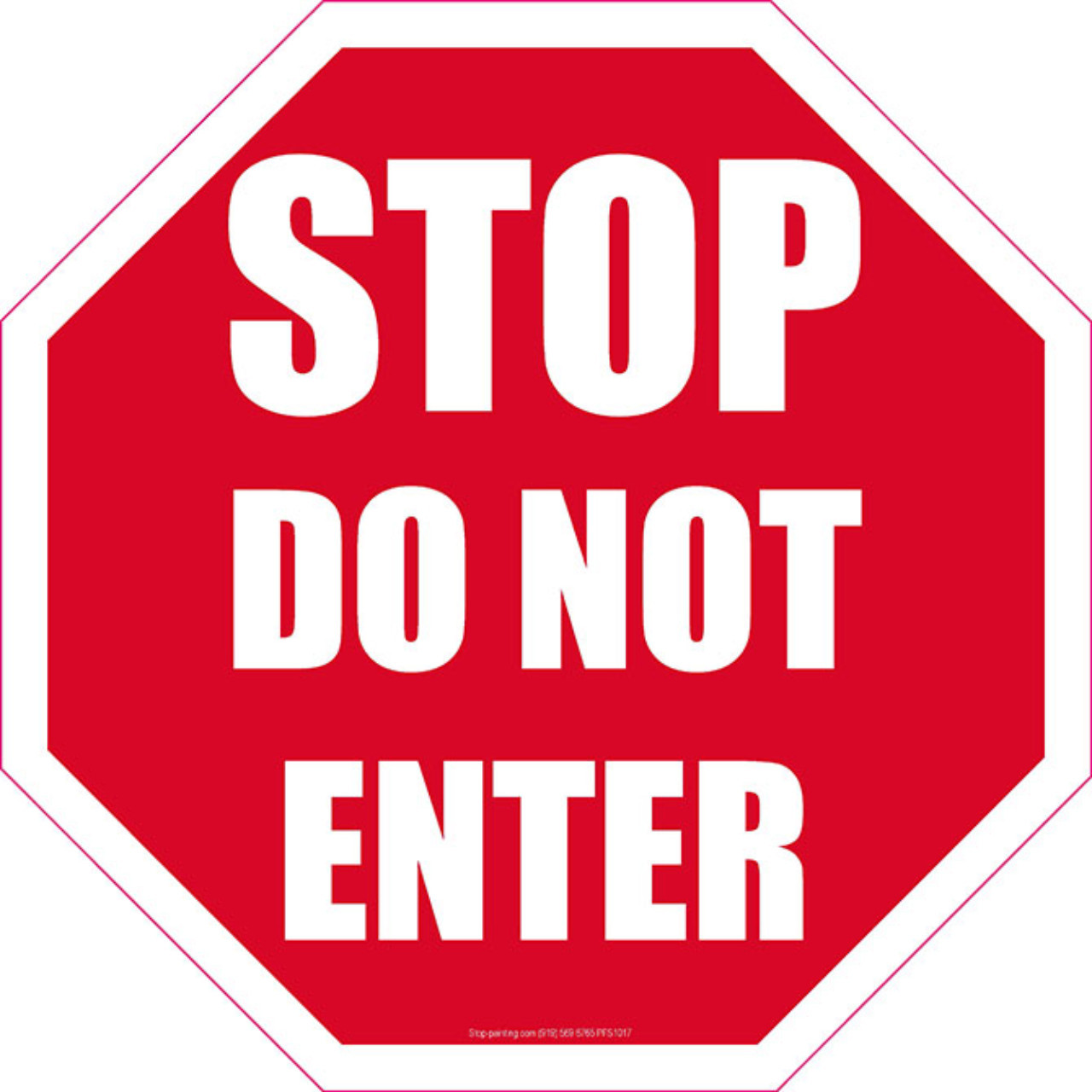 Stop do not enter floor sign octagon stop