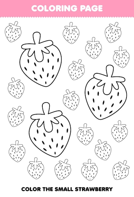 Premium vector education game for children coloring page big or small picture of cute cartoon strawberry fruit line art printable worksheet