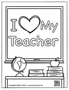 I love my teacher coloring page free printable