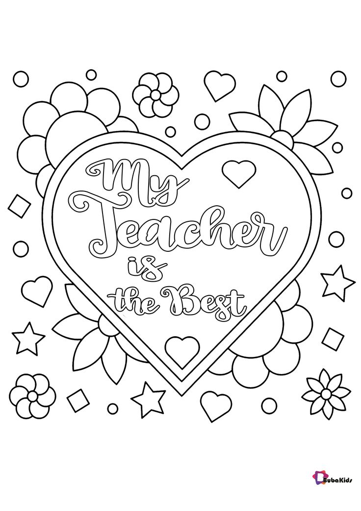 Free download to print teacher appreciation day coloring pages my teacher is the bâ valentine coloring pages valentines day coloring page heart coloring pages
