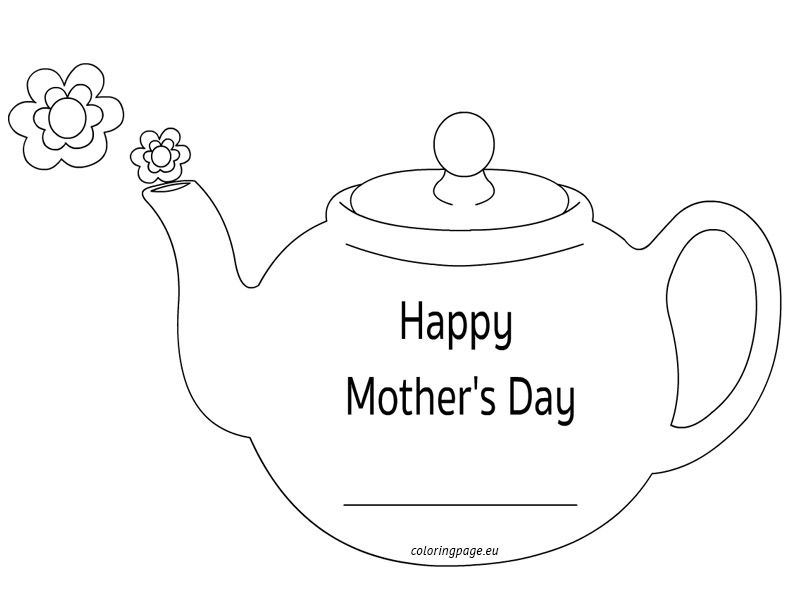 Mothers day teapot card coloring page mothers day card template mothers day coloring pages card pattern