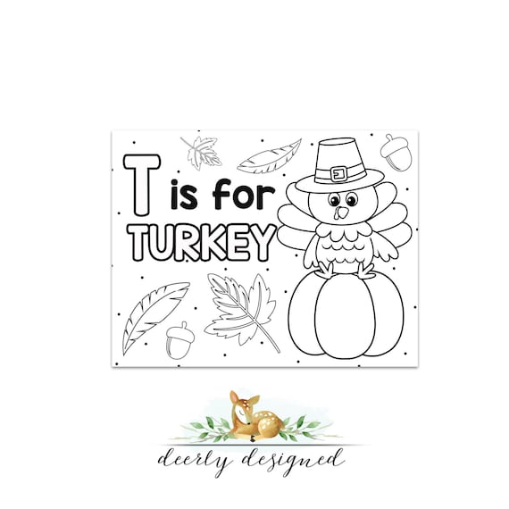 Turkey coloring page thanksgiving printable thanksgiving activity t is for turkey preschool daycare elementary kids coloring page