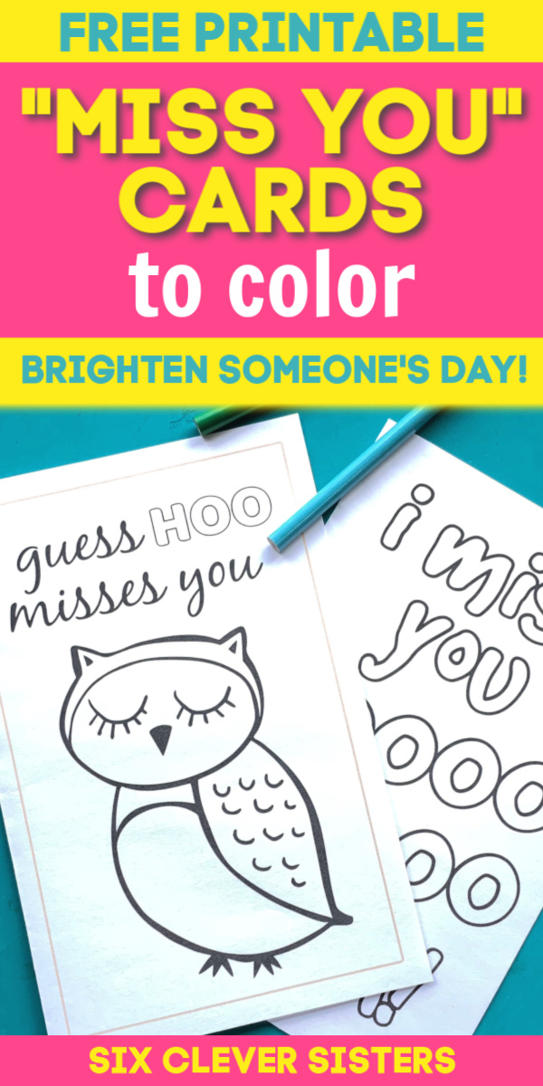 Free printable miss you cards to color