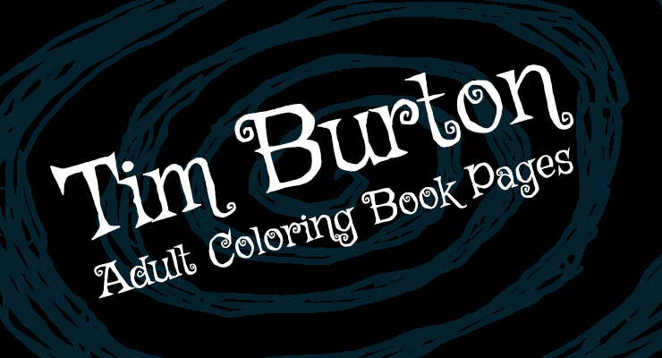 Tim burton adult coloring book pages printables