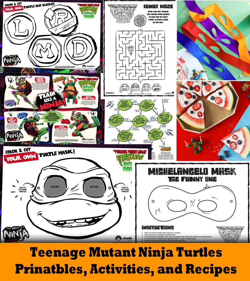 Teenage mutant ninja turtles mutant mayhem printables activities and recipes â