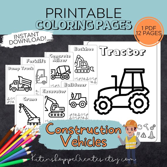 Construction trucks coloring pages printable construction vehicles for kids coloring activity tractor printable excavator pdf gift for kids download now