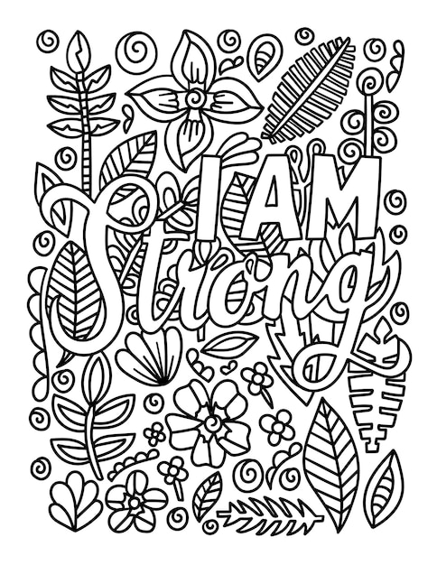 Premium vector i am strong motivational quote coloring page