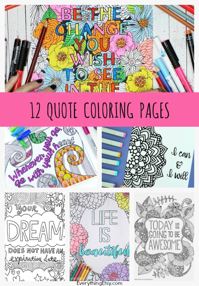 Inspiring quote coloring pages for adultsâfree printables