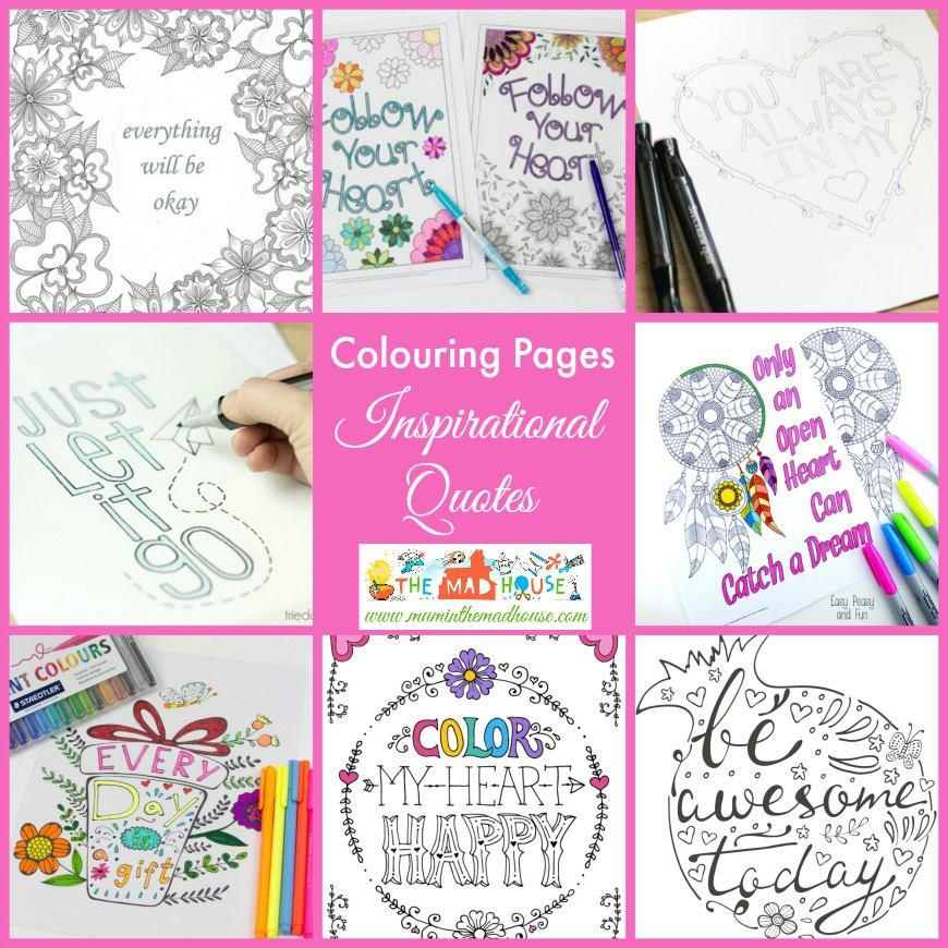 Inspirational quotes colouring pages for adults and kids mum in the madhouse