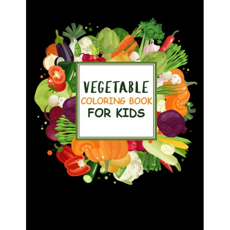 Vegetable coloring book for kids easy to color vegetables fruits coloring book for kids girls boys toddlers