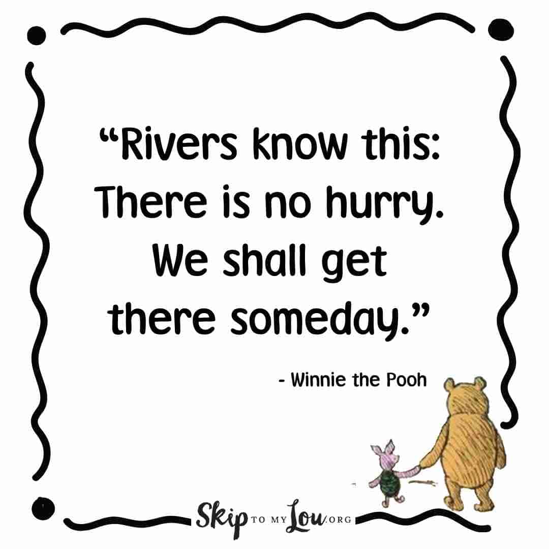 Winnie the pooh quotes skip to my lou