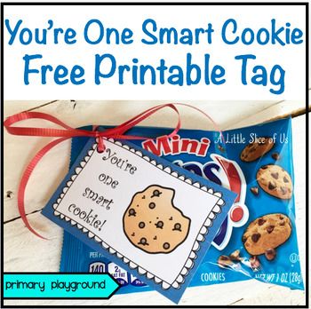 Youre one smart cookie free printable tag one smart cookie smart cookie printable smart cookie