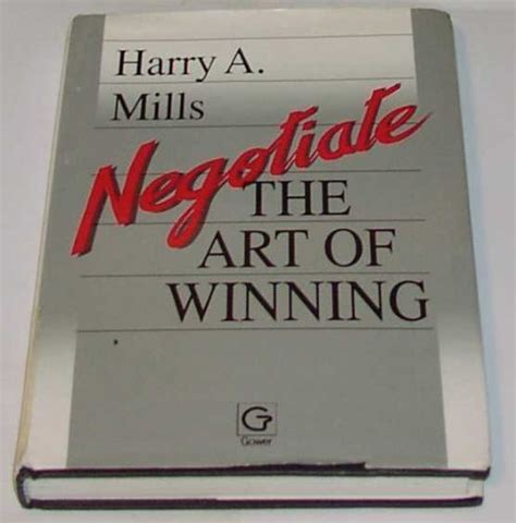 Negotiate the art of wngharry a mills