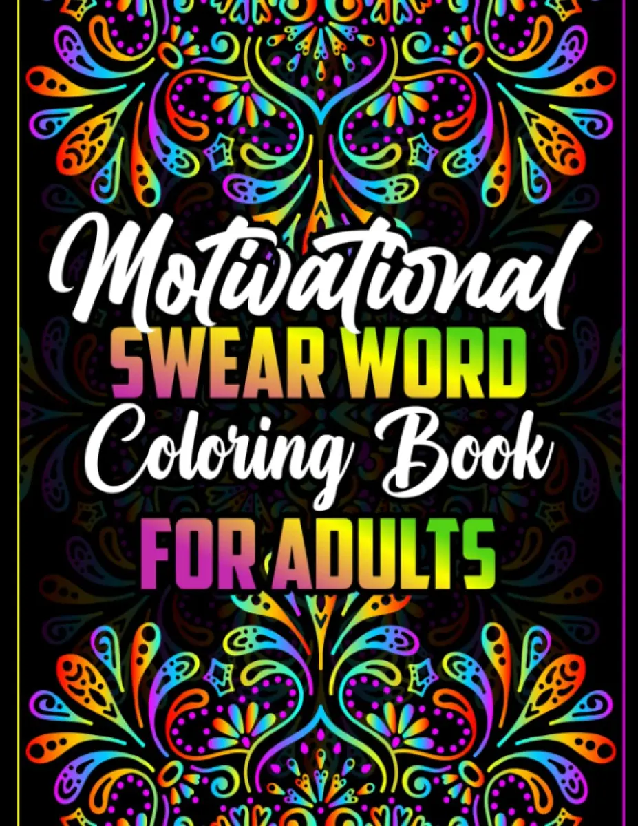 Motivational swear word coloring book swear and curse word coloring book for ad