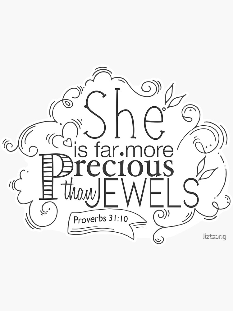 Proverbs she is far more precious than jewels sticker sticker for sale by liztsang