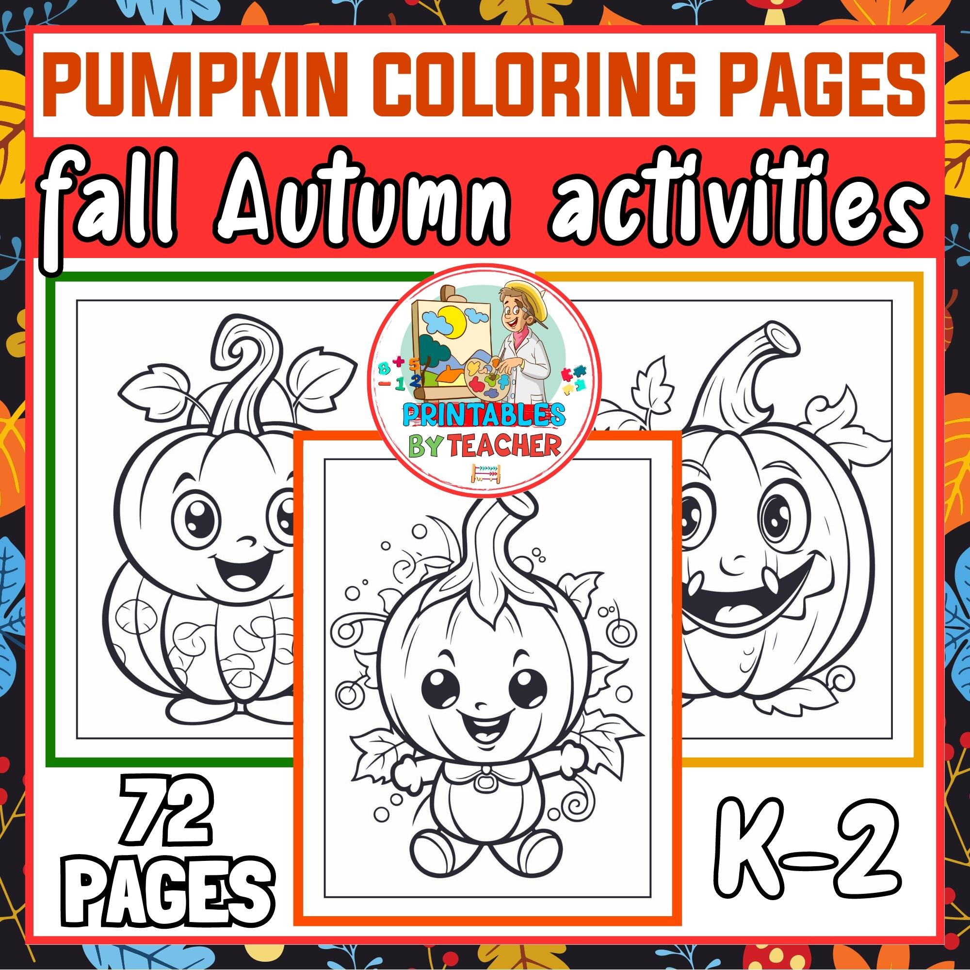 Fall pumpkin coloring pages autumn coloring sheets back to school worksheets made by teachers