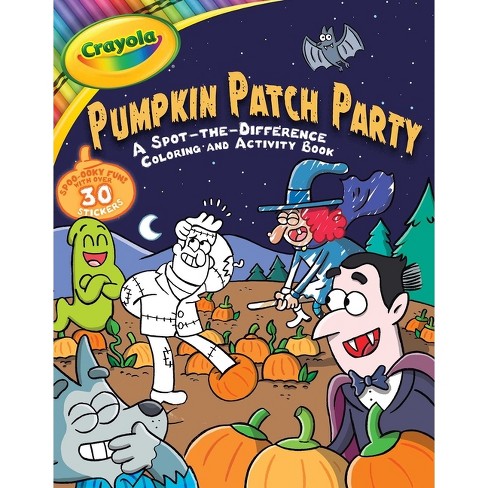 Crayola pumpkin patch party a crayola halloween spot the difference coloring sticker activity book for kids