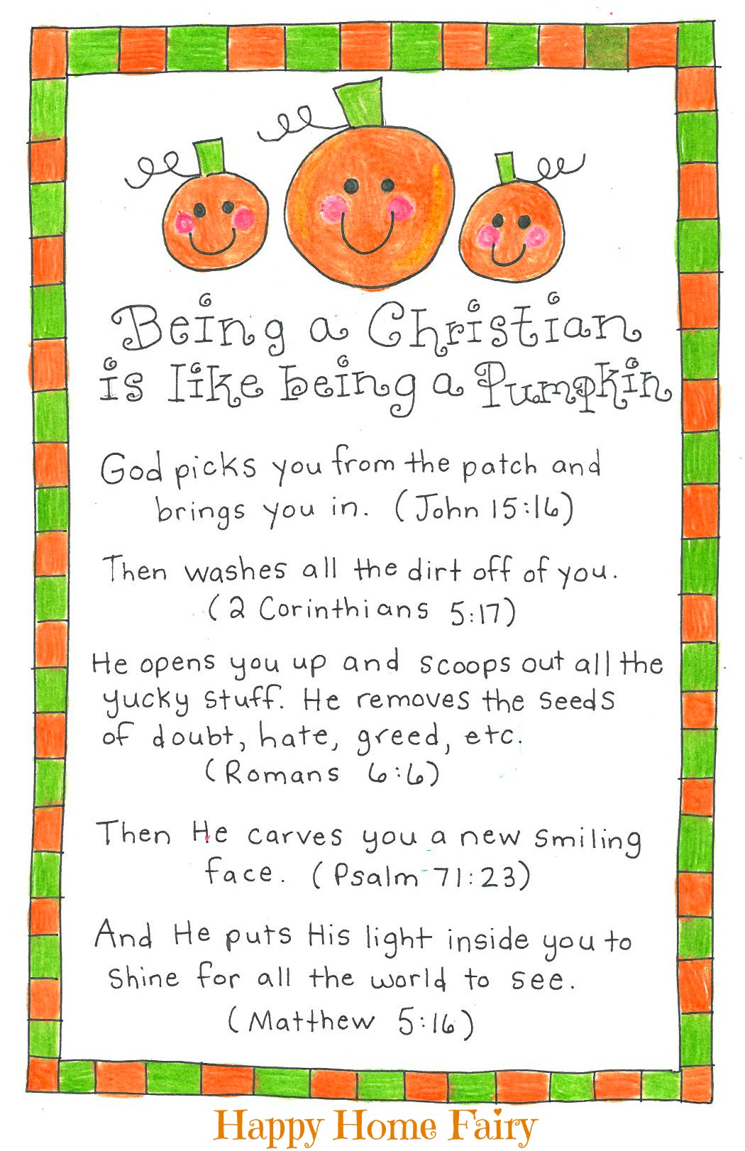 Being a christian is like being a pumpkin