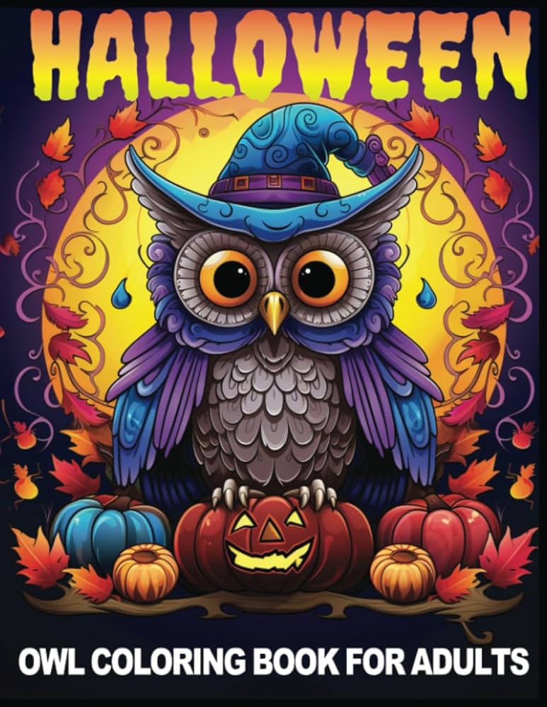 Halloween owls coloring book for adults with cute spooky owl coloring pages inside barman bindaban barman bindaban books