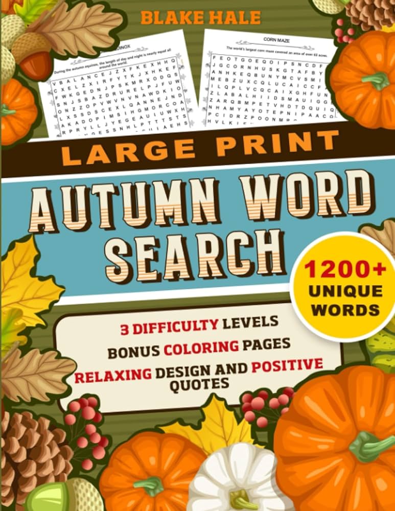 Autumn word search large print books for seniors adults and teens unique and challenging words to search and find fall halloween and thanksgiving themed puzzles coloring pages inside hale