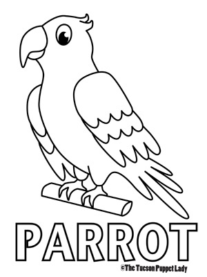 Free parrot coloring page â the tucson puppet lady