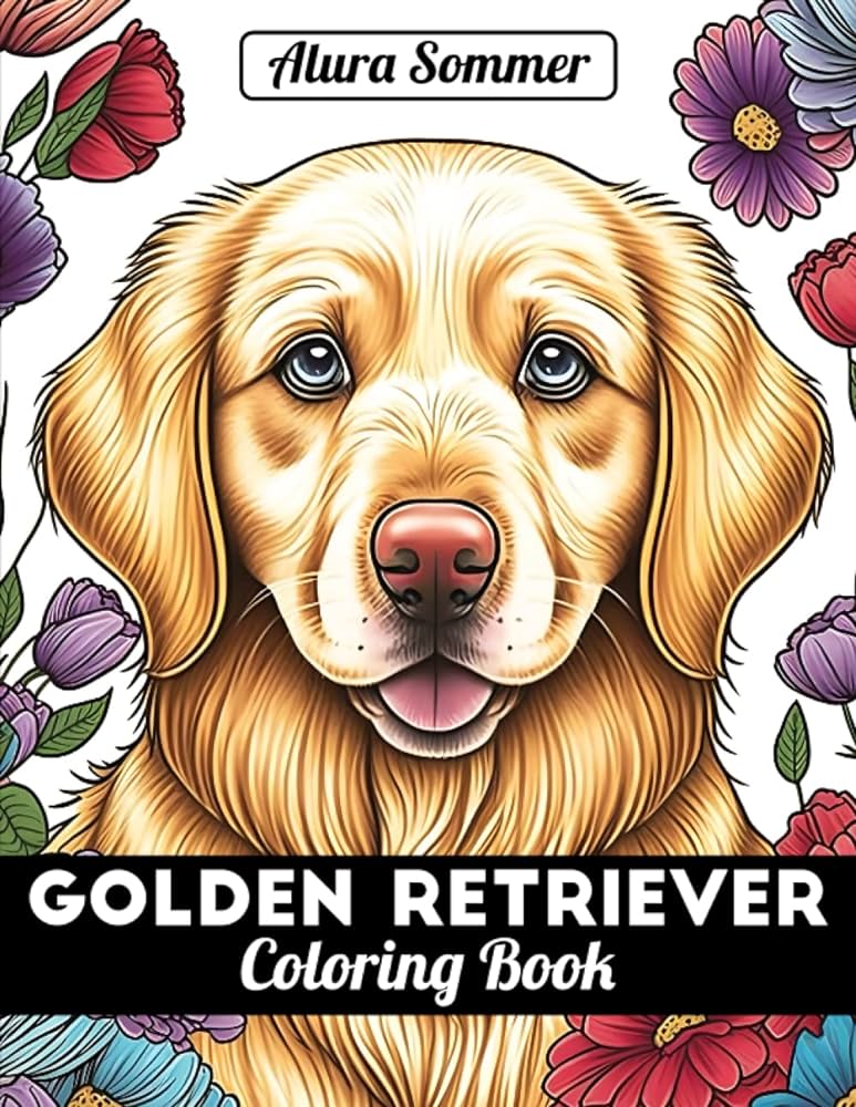 Golden retriever coloring book fun and easy dogs coloring pages in cute style with golden retriever for kids adults dogs coloring books for kids adults sommer alura books