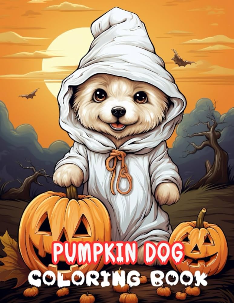 Halloween dog coloring book for kids and adults fun coloring pages with dog dressed as a ghost with a floating pumpkin for adults relaxation preu dominik books