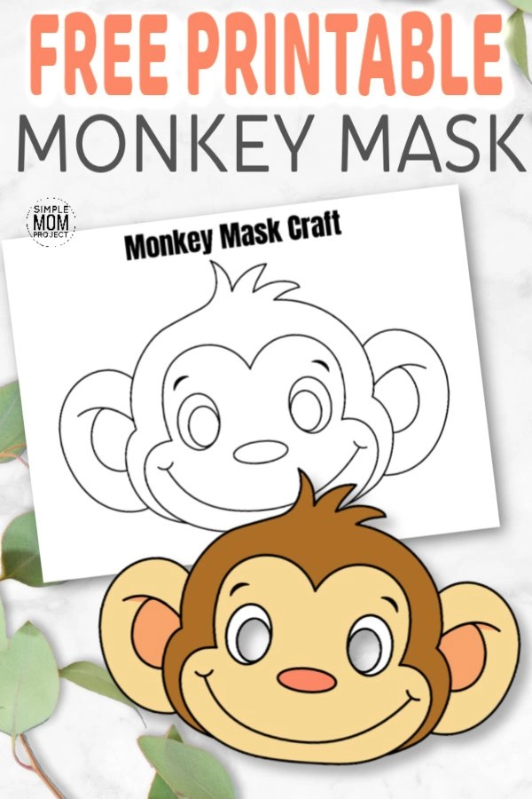 Free printable monkey mask template â simple mom project