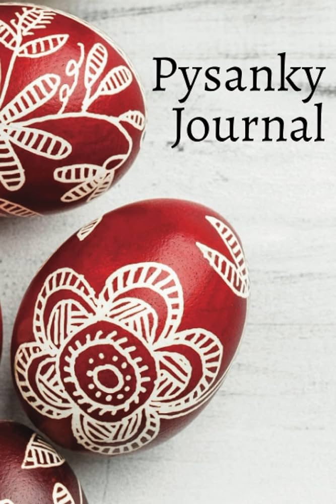 Pysanky journal