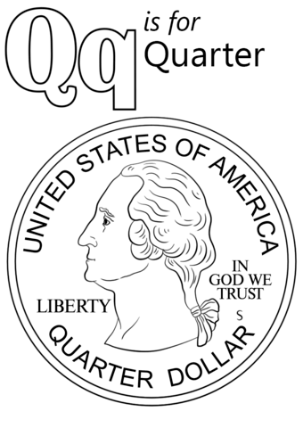 Letter q is for quarter coloring page free printable coloring pages