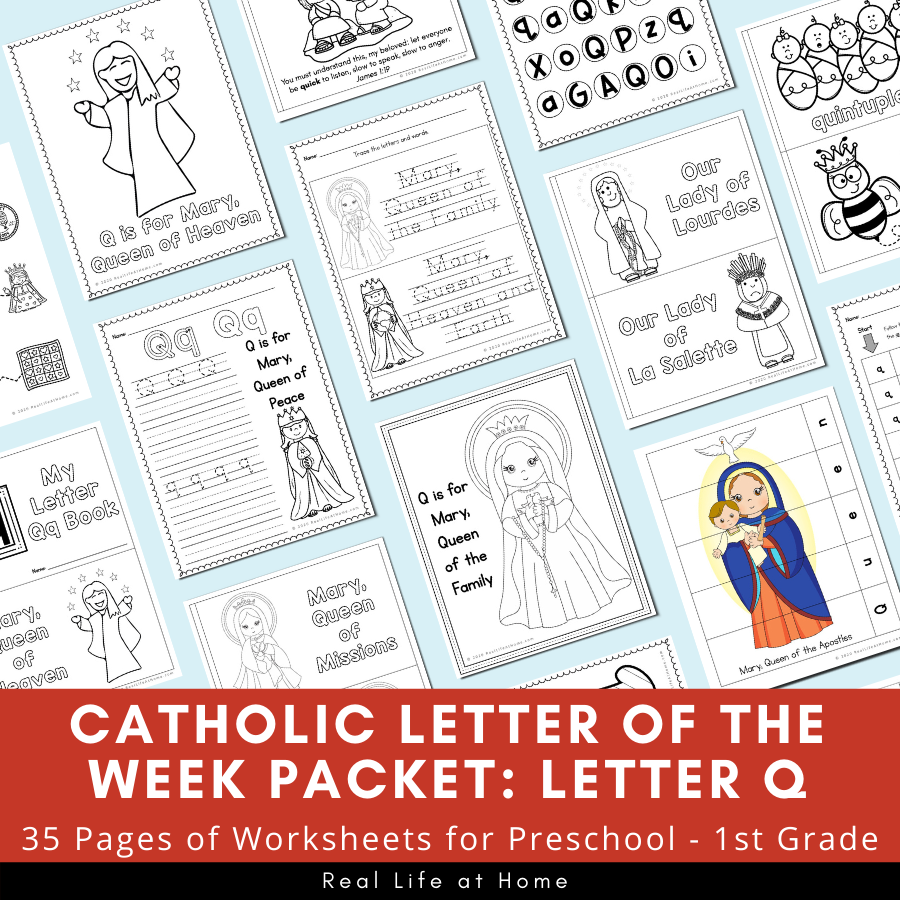 Letter q â catholic letter of the week worksheets and coloring pages