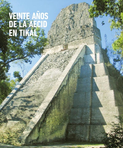 Tikal by aecid guatemala