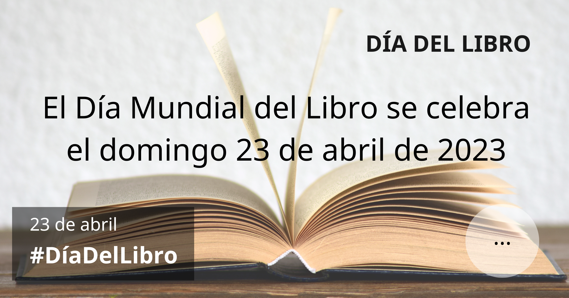 Dãa del libro de abril historia dãa mundial libros