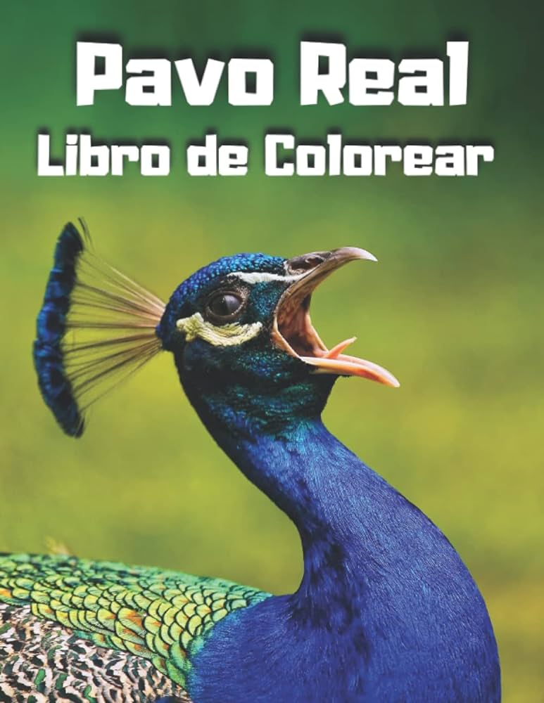 Pavo real libro de lorear asombrosos diseãos de pãginas para lorear de pavo real un