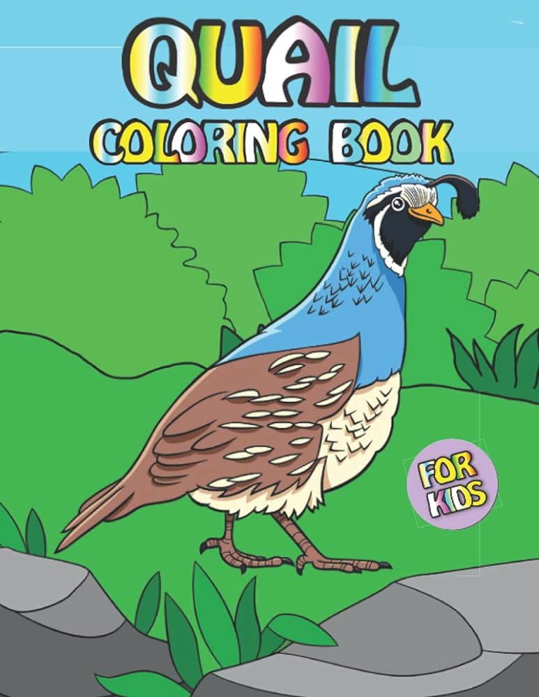 Quail coloring book for kids featuring fun gorgeous and unique stress relief relaxation quail coloring pages for kids arnold fletcher books