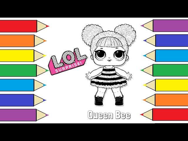 Ðª lol surprise doll coloring queen bee painting and coloring for kids lol doll toy