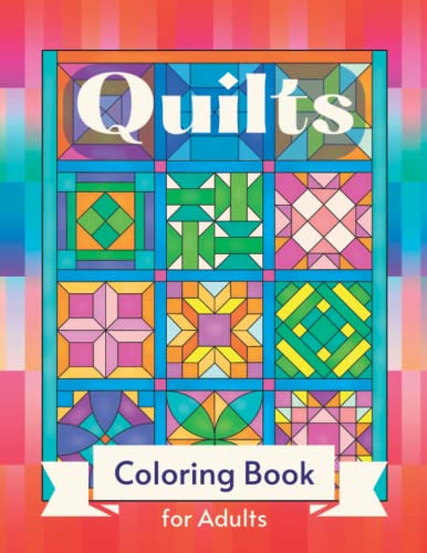 Quilts coloring book for adults patchwork quilt patterns coloring pages for relaxation and stress relief by ora dean