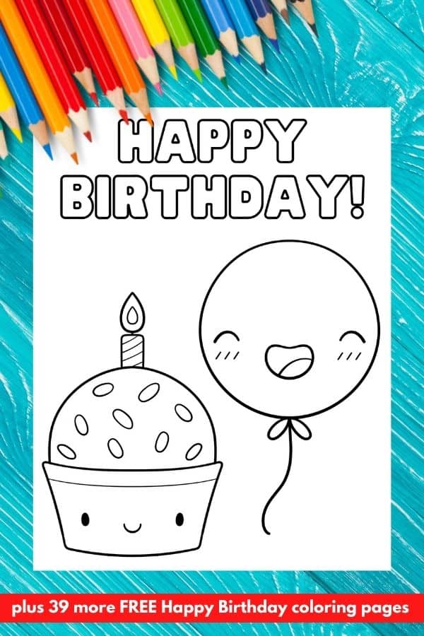 Happy birthday coloring pages free printables parties made personal