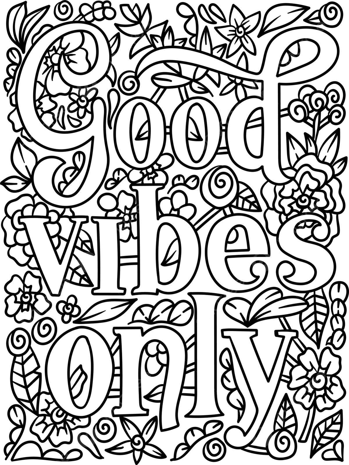 Good vibes only motivational quote coloring page colouring book cute colouring page vector book drawing ring drawing color drawing png and vector with transparent background for free download