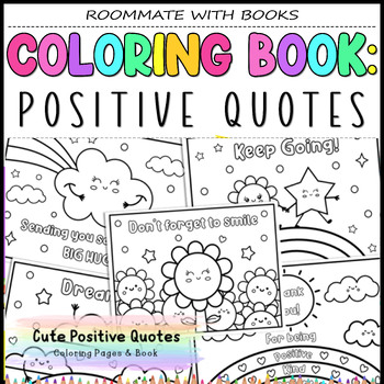 Cute positive quotes coloring pages by roommate with books tpt