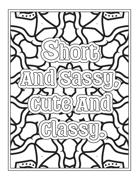 Premium vector sassy quotes coloring pages for kdp coloring pages