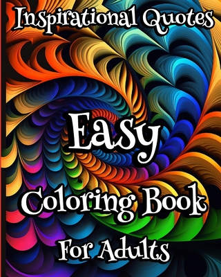 Easy coloring book for adults inspirational quotes motivational positive quotes coloring pages for women simple large print paperback penguin bookshop