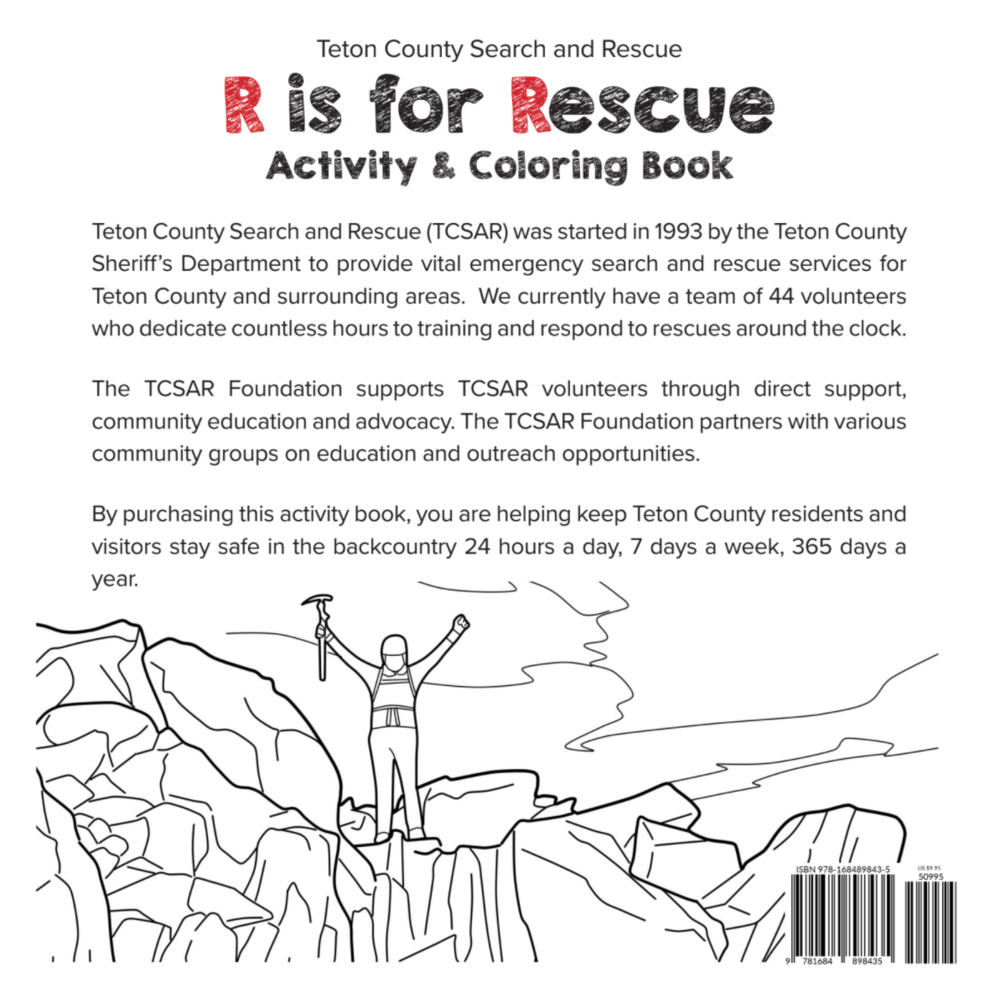 R is for rescue the tcsar activity and coloring book â teton county search and rescue